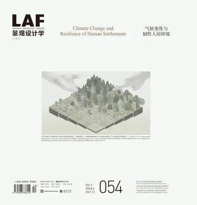 Tájépítészeti határterületek 054: Éghajlatváltozás és az emberi települések ellenállóképessége - Landscape Architecture Frontiers 054: Climate Change and Resilience of Human Settlements