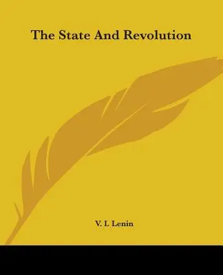 Az állam és a forradalom - The State and Revolution