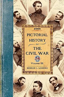 Az Amerikai Egyesült Államok polgárháborújának képes története - Pictorial History of the Civil War in the United States of America