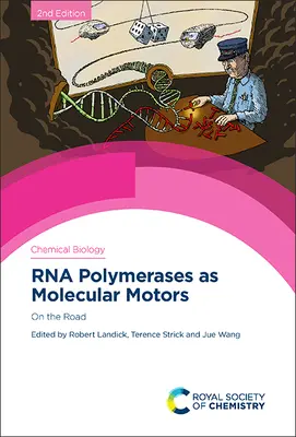 Az RNS-polimerázok mint molekuláris motorok: Útközben - RNA Polymerases as Molecular Motors: On the Road