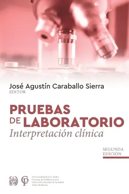 Pruebas de Laboratorio Interpretacin Clnica