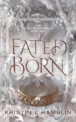 Sors szülötte - Fated Born