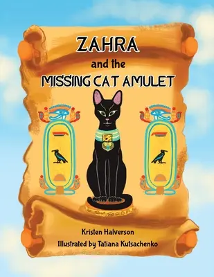 Zahra és az eltűnt macska amulettje - Zahra and The Missing Cat Amulet