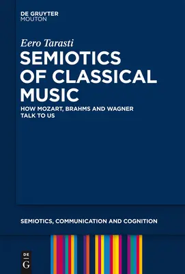 A klasszikus zene szemiotikája - Semiotics of Classical Music