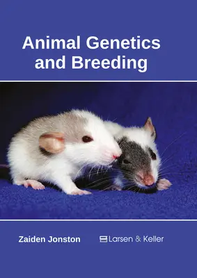 Állatgenetika és tenyésztés - Animal Genetics and Breeding