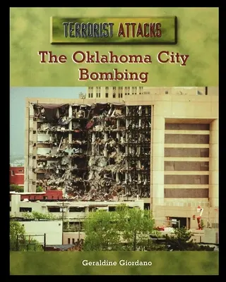 Az oklahomai robbantás - The Oklahoma City Bombing