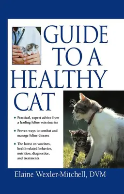 Útmutató az egészséges macskához - Guide to a Healthy Cat