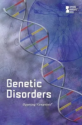 Genetikai rendellenességek - Genetic Disorders