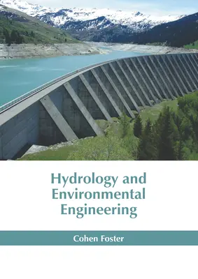 Hidrológia és környezetmérnökség - Hydrology and Environmental Engineering