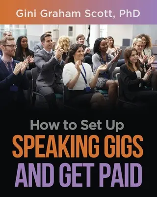 Hogyan szervezzünk beszédes fellépéseket és kapjunk fizetést? - How to Set Up Speaking Gigs and Get Paid