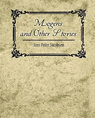 Mogens és más történetek - Mogens and Other Stories