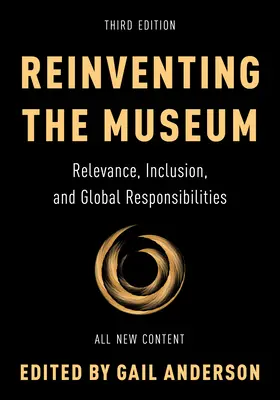 A múzeum újragondolása: Relevancia, befogadás és globális felelősségvállalás - Reinventing the Museum: Relevance, Inclusion, and Global Responsibilities