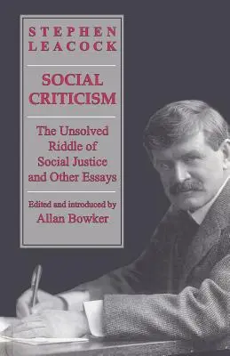 Társadalomkritika: A társadalmi igazságosság megoldatlan rejtélye és más esszék - Social Criticism: The Unsolved Riddle of Social Justice and Other Essays