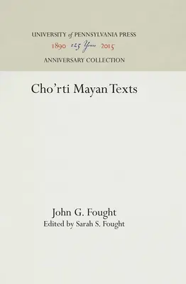 Cho'rti maja szövegek - Cho'rti Mayan Texts