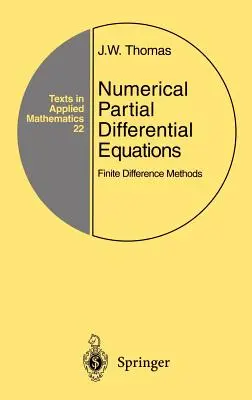 Numerical Partial Differential Equations: Véges differencia módszerek - Numerical Partial Differential Equations: Finite Difference Methods