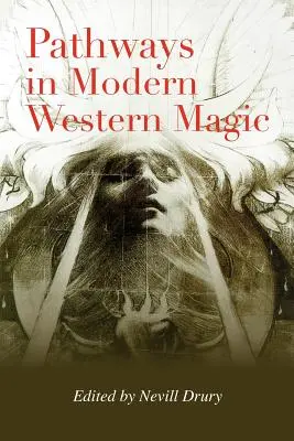 Utak a modern nyugati mágiában - Pathways in Modern Western Magic