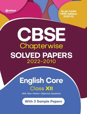 CBSE English Core Chapterwise Solved Papers Class 12 for 2023 Exam (A legújabb CBSE tanterv szerint 2022-23) - CBSE English Core Chapterwise Solved Papers Class 12 for 2023 Exam (As per Latest CBSE syllabus 2022-23)