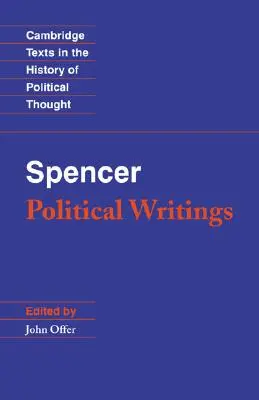 Spencer: Spencer: Politikai írások - Spencer: Political Writings