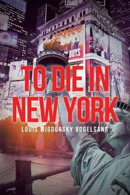 Meghalni New Yorkban - To Die in New York