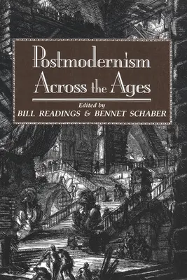 Postmodernismus napříč staletími - Postmodernism Across the Ages
