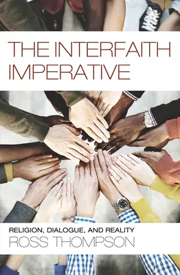 A vallásközi imperatívusz - The Interfaith Imperative