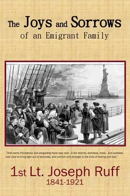 Egy kivándorló család örömei és bánata - The Joys and Sorrows of an Emigrant Family