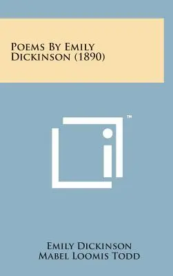 Básně Emily Dickinsonové (1890) - Poems by Emily Dickinson (1890)