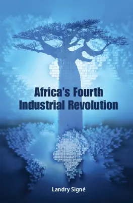 Afrika negyedik ipari forradalma - Africa's Fourth Industrial Revolution