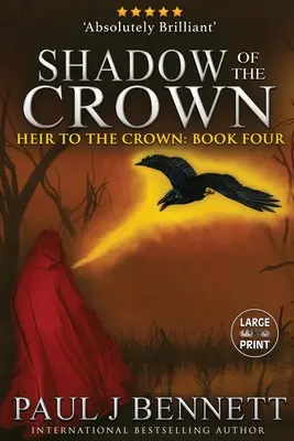 A korona árnyéka: Large Print Edition - Shadow of the Crown: Large Print Edition