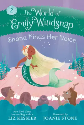 Emily Windsnap világa: Shona megtalálja a hangját - The World of Emily Windsnap: Shona Finds Her Voice