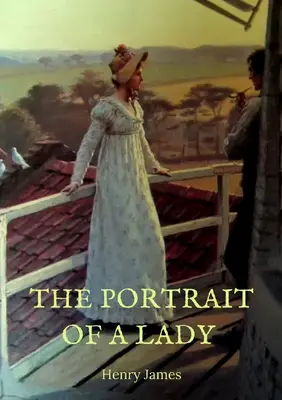 Egy hölgy arcképe: egy temperamentumos fiatal amerikai nő, Isabel Archer története, aki szembesülve a sorsával, nyomasztónak találja azt. Ő - The Portrait of a Lady: the story of a spirited young American woman, Isabel Archer, who, confronting her destiny, finds it overwhelming. She