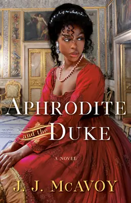 Aphrodité és a herceg - Aphrodite and the Duke