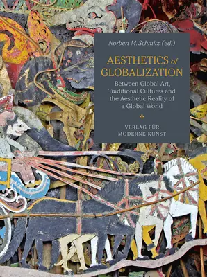 A globalizáció esztétikája - Aesthetics of Globalization