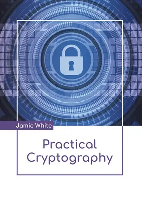Gyakorlati kriptográfia - Practical Cryptography