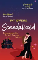 Botrányos - a tökéletes gőzölgő hollywoodi romkom - Scandalized - the perfect steamy Hollywood romcom