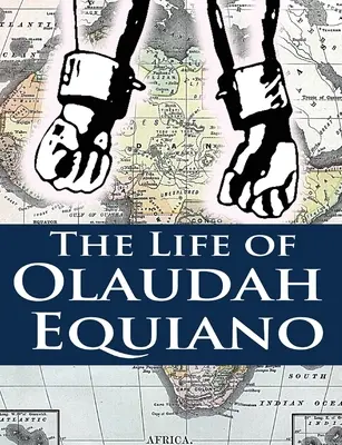 Olaudah Equiano élete - The Life of Olaudah Equiano