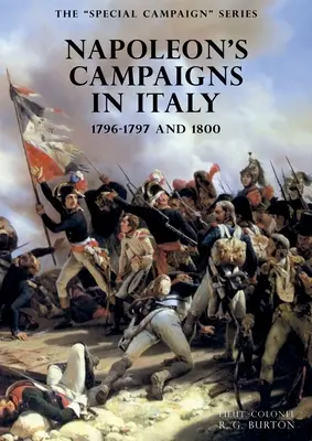 A KÜLÖNLEGES TÁMOGATÁS-sorozat: NAPOLEON TÁMOGATÁSAI OLASZORSZÁGON: 1796-1797 és 1800 - The SPECIAL CAMPAIGN SERIES: NAPOLEON'S CAMPAIGNS IN ITALY: 1796-1797 and 1800