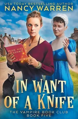 In Want of a Knife: A Paranormal Women's Fiction Cozy Mystery