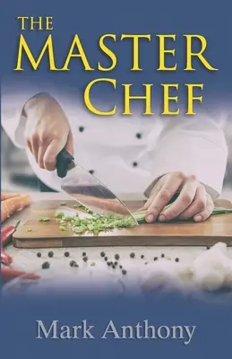 A mesterszakács - The Master Chef