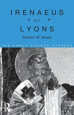 Lyoni Iréneusz - Irenaeus of Lyons