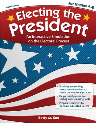 Az elnök megválasztása, átdolgozott kiadás - Electing the President, Revised Edition