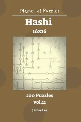 Rejtvények mestere - Hashi 200 rejtvény 16x16 vol. 11. - Master of Puzzles - Hashi 200 Puzzles 16x16 Vol. 11