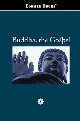 Buddha, az evangélium - Buddha, the Gospel