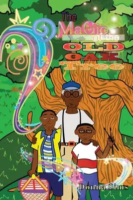 Az öreg tölgyfa varázsa - The Magic of the Old Oak Tree