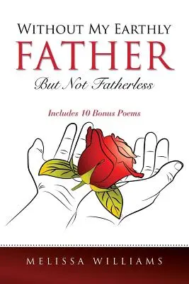 Földi apám nélkül, de nem apátlanul - Without My Earthly Father But Not Fatherless