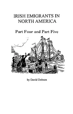 Ír emigránsok Észak-Amerikában [1775-1825]. - Irish Emigrants in North America [1775-1825]