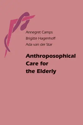 Antropozófiai gondoskodás az idősek számára - Anthroposophical Care for the Elderly