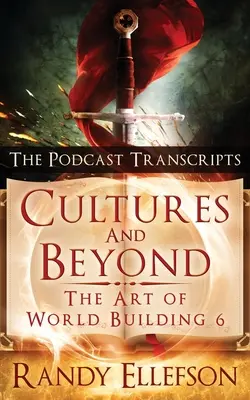 Cultures and Beyond: A podcast átiratai - Cultures and Beyond: The Podcast Transcripts