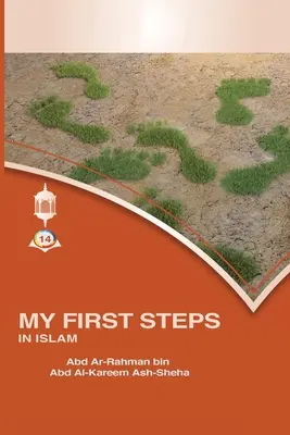 Első lépéseim az iszlámban - My First Steps in Islam