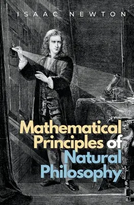 A természetfilozófia matematikai alapelvei - Mathematical Principles of Natural Philosophy